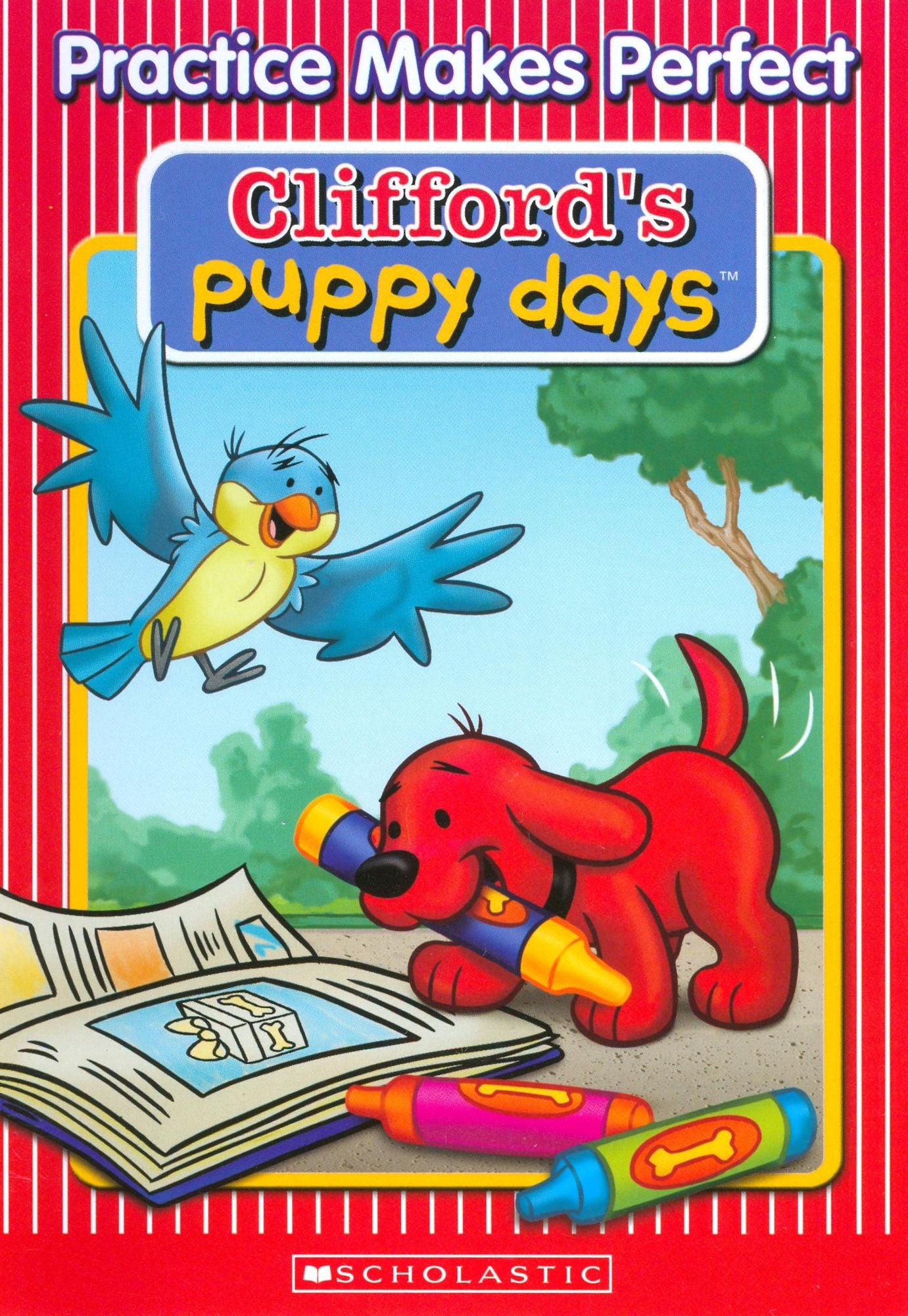 Clifford's Puppy Days: Practice Makes Perfect