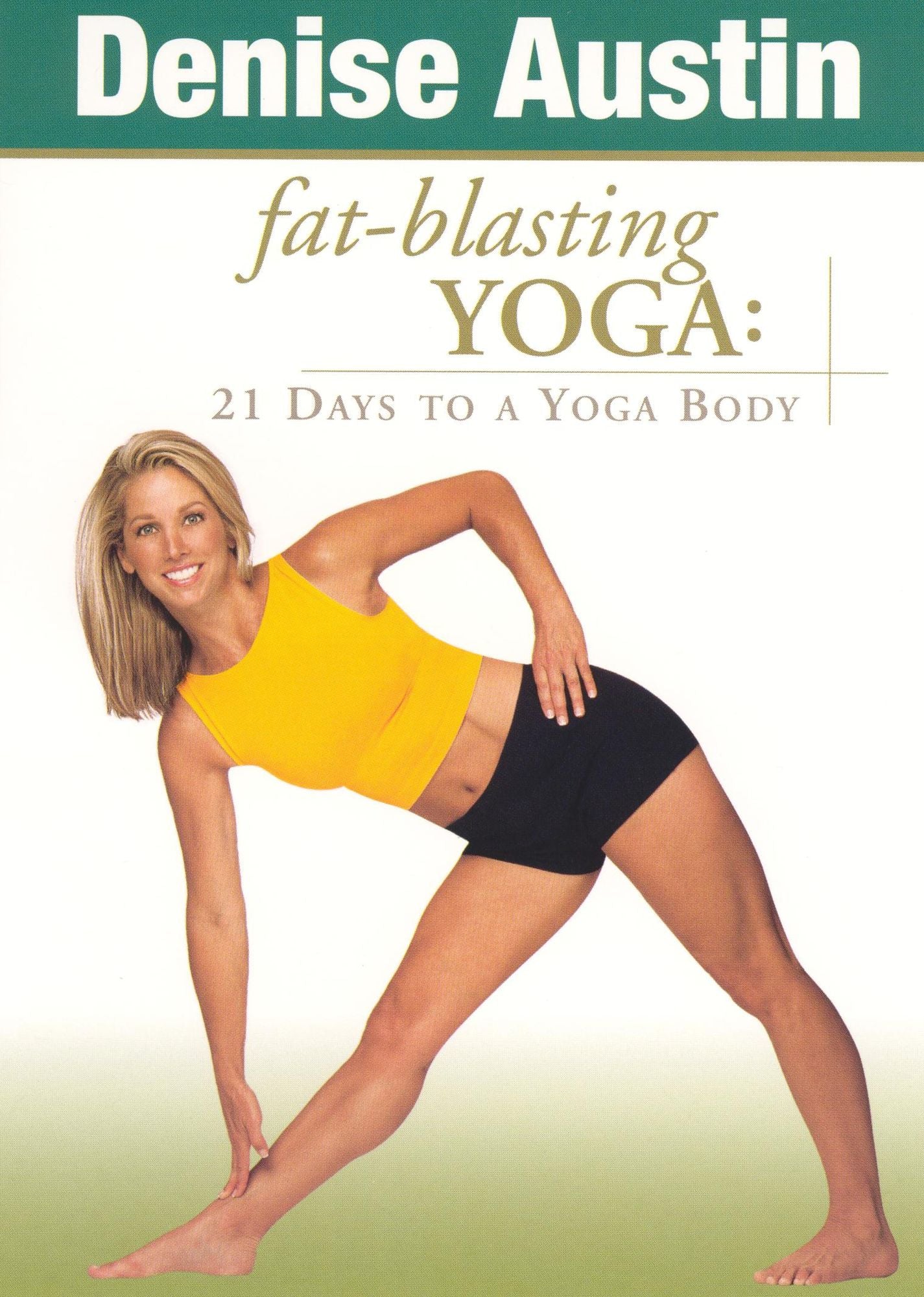 Denise Austin: Fat-Blasting Yoga - 21 Days to a Yoga Body