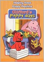 Clifford's Puppy Days: Helping Paws/Puppy Playtime