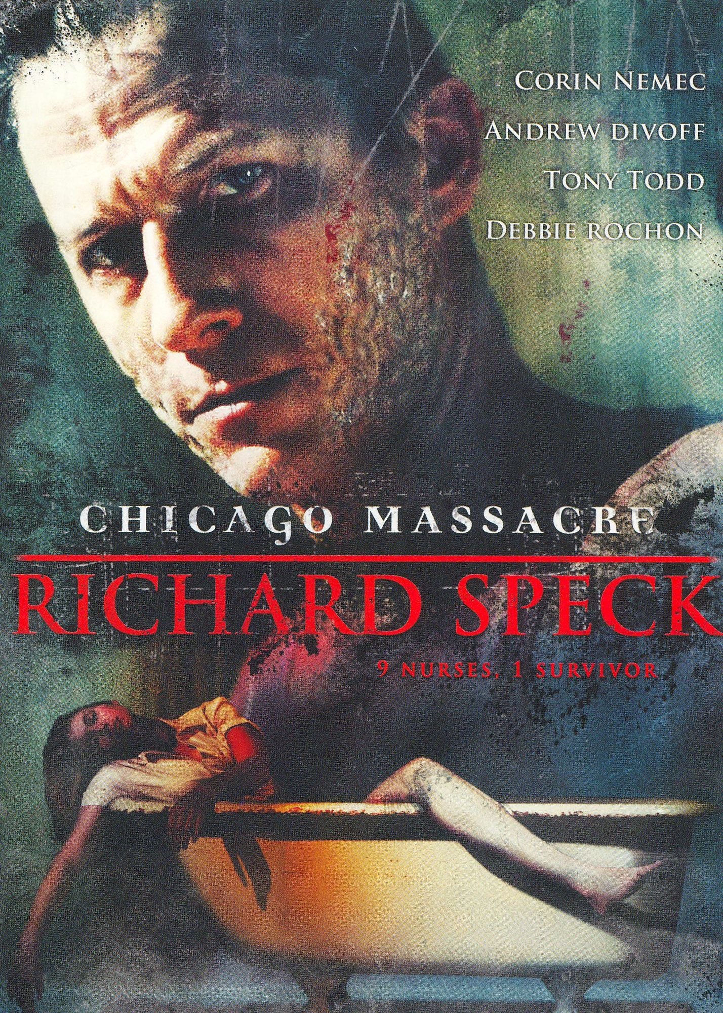 Chicago Massacre: Richard Speck