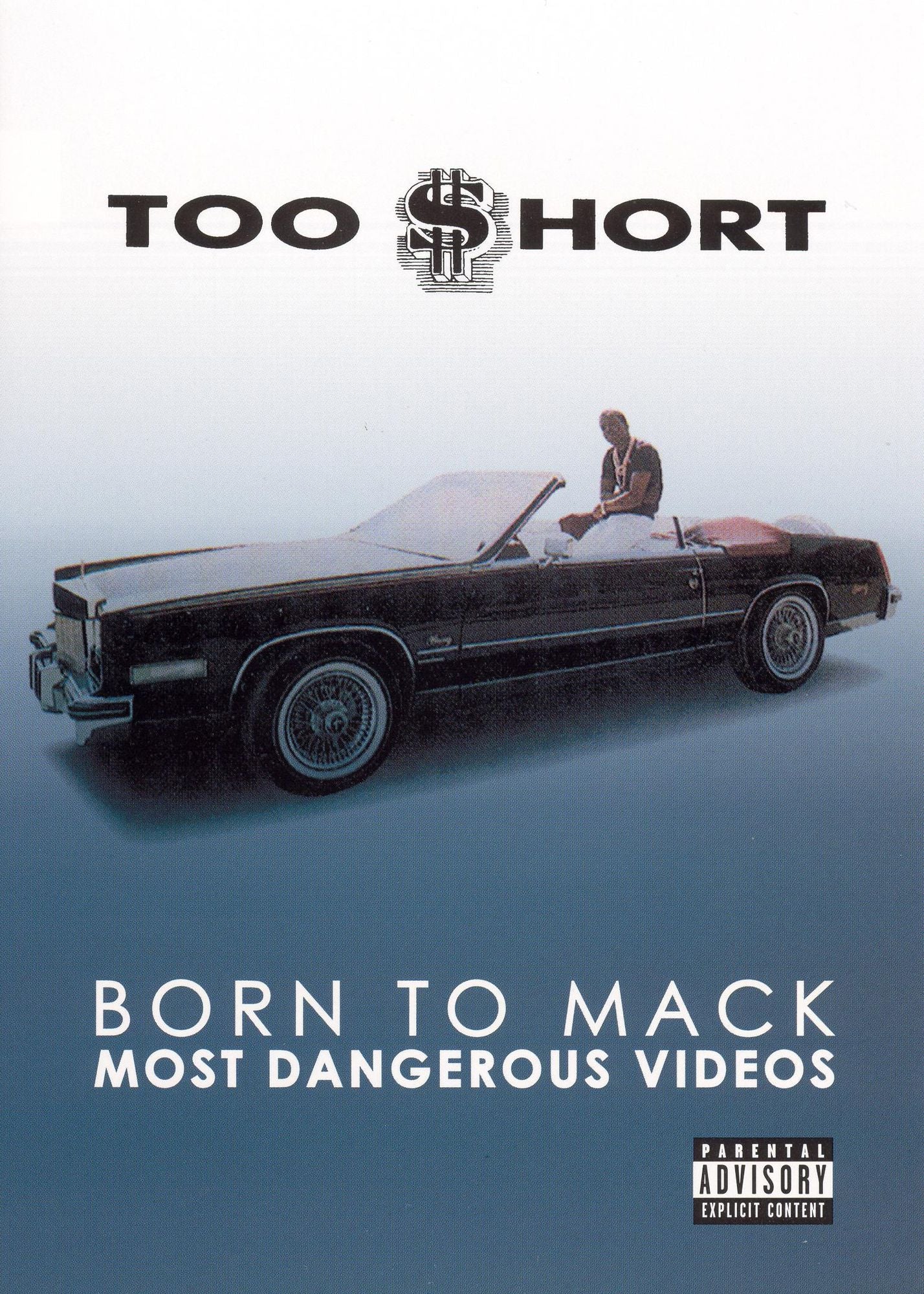 Too $hort: Born to Mack - Most Dangerous Videos