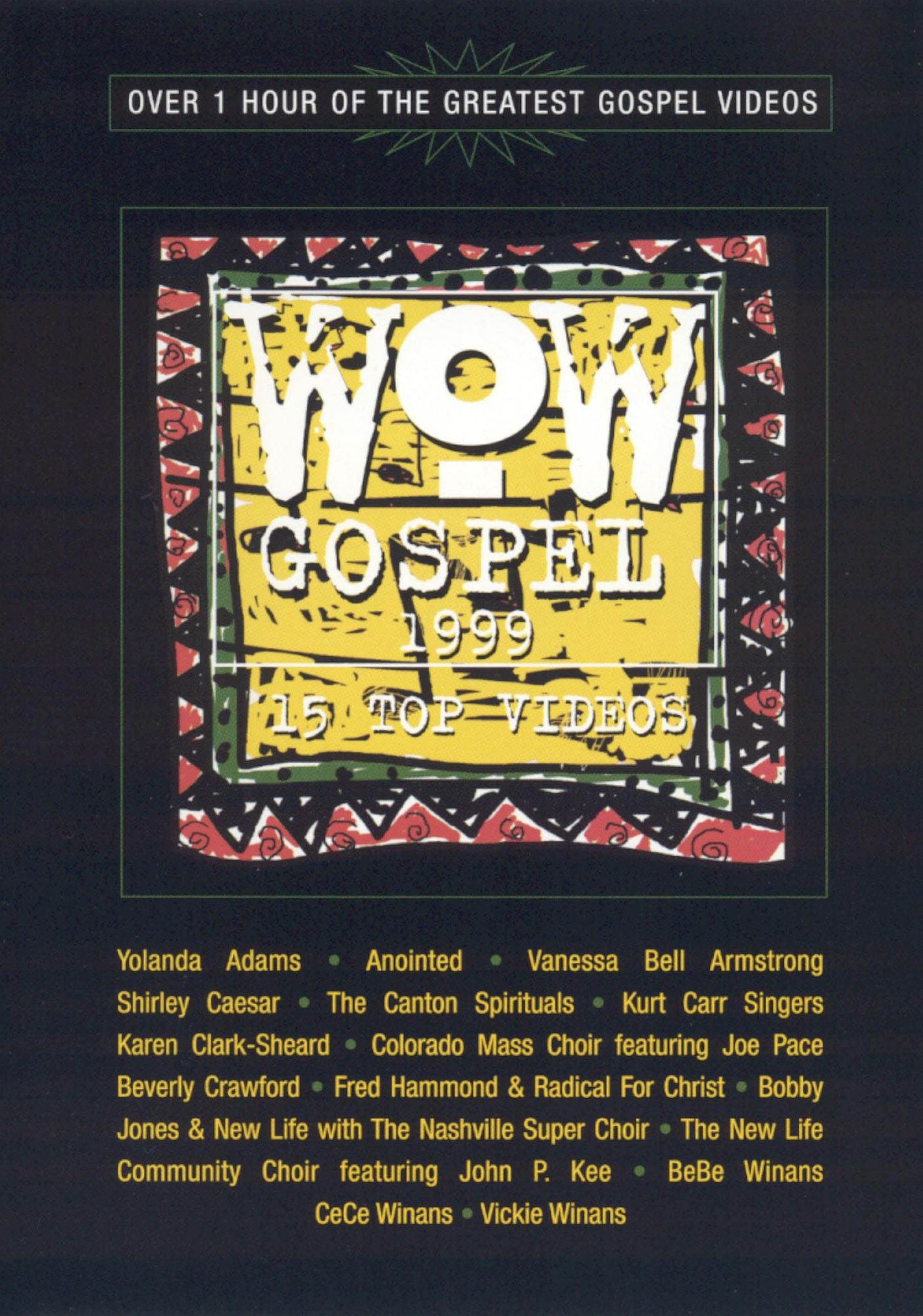 WOW Gospel 1999: 15 Top Videos