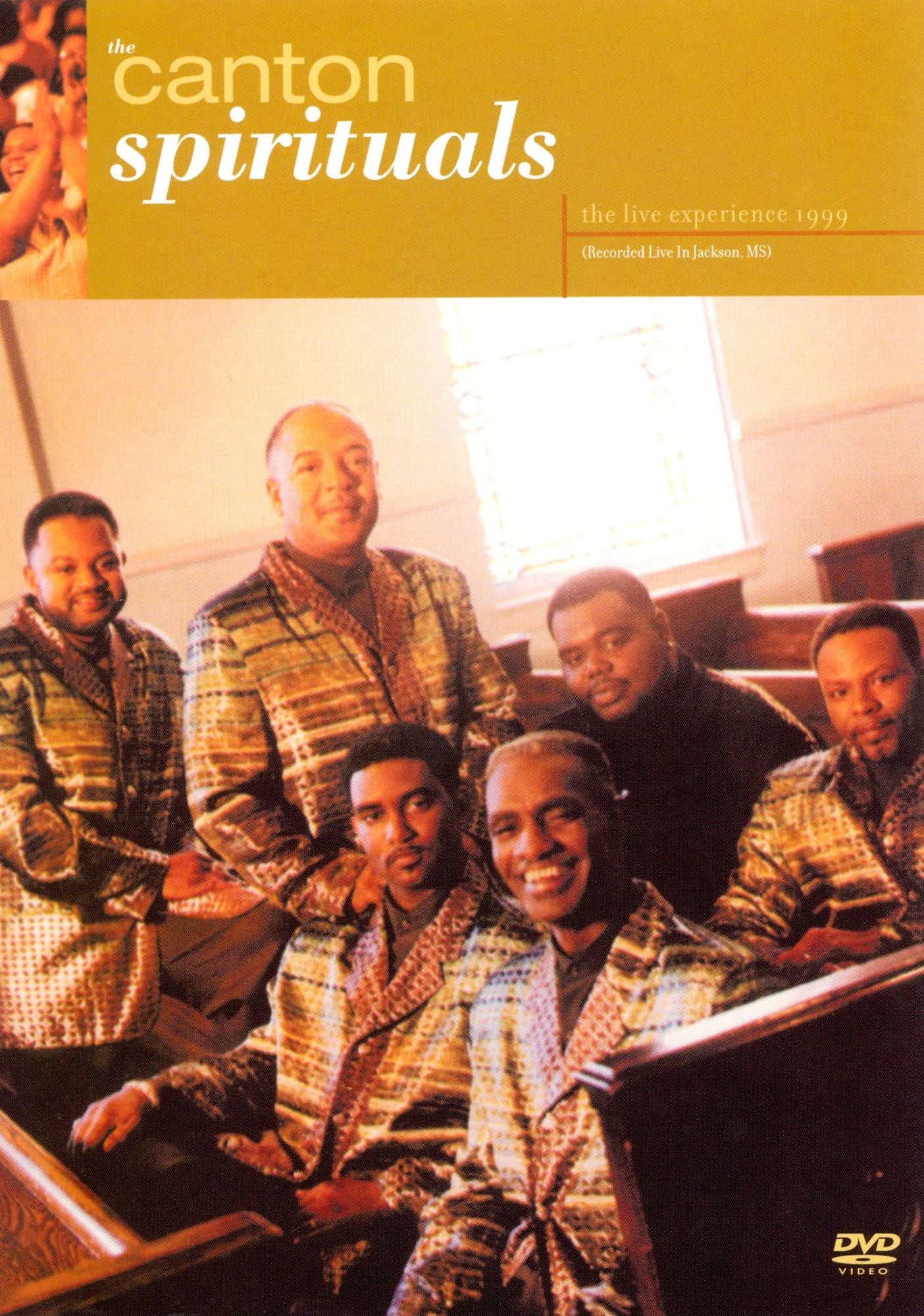 The Canton Spirituals: The Live Experience 1999