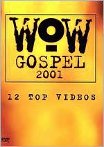 WOW Gospel 2001: 12 Top Videos