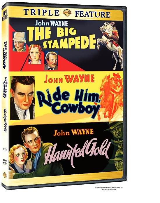 The Big Stampede/Ride Him, Cowboy/Haunted Gold