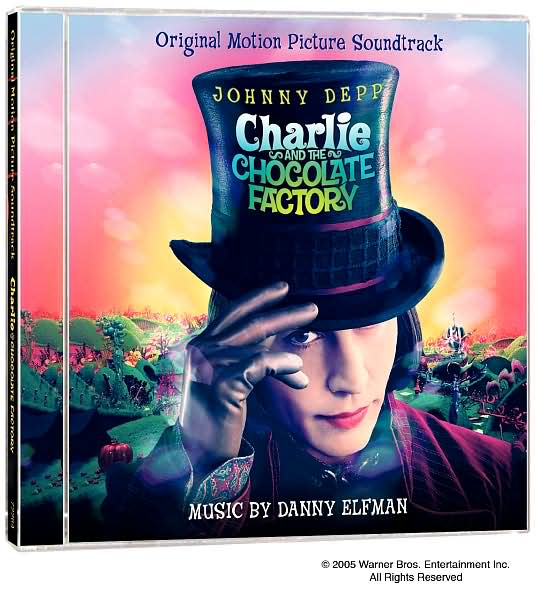 Charlie And The Chocolate Factory [Original Motion Picture Soundtrack]