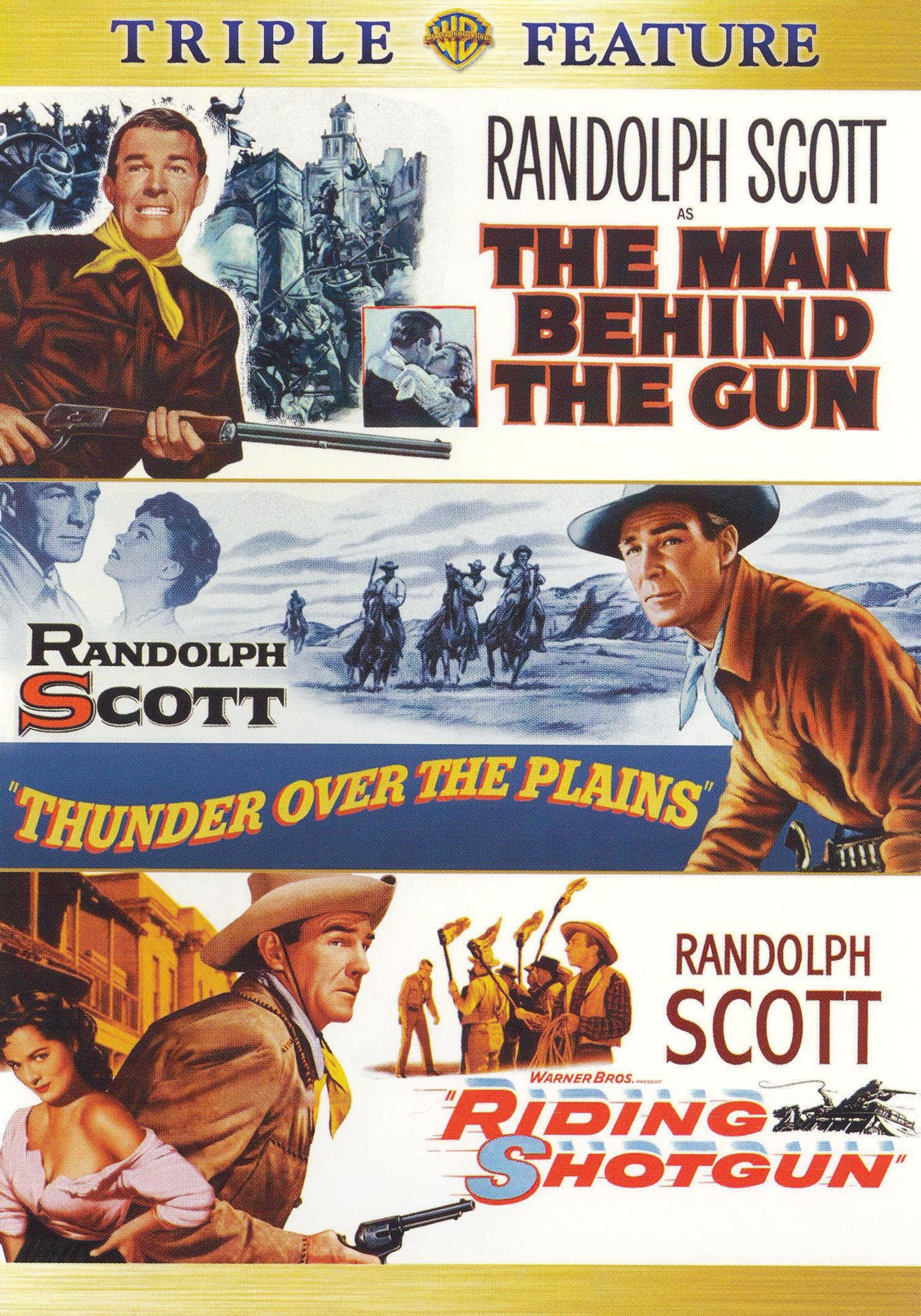 The Man Behind the Gun/Thunder Over the Plains/Riding Shotgun [2 Discs]