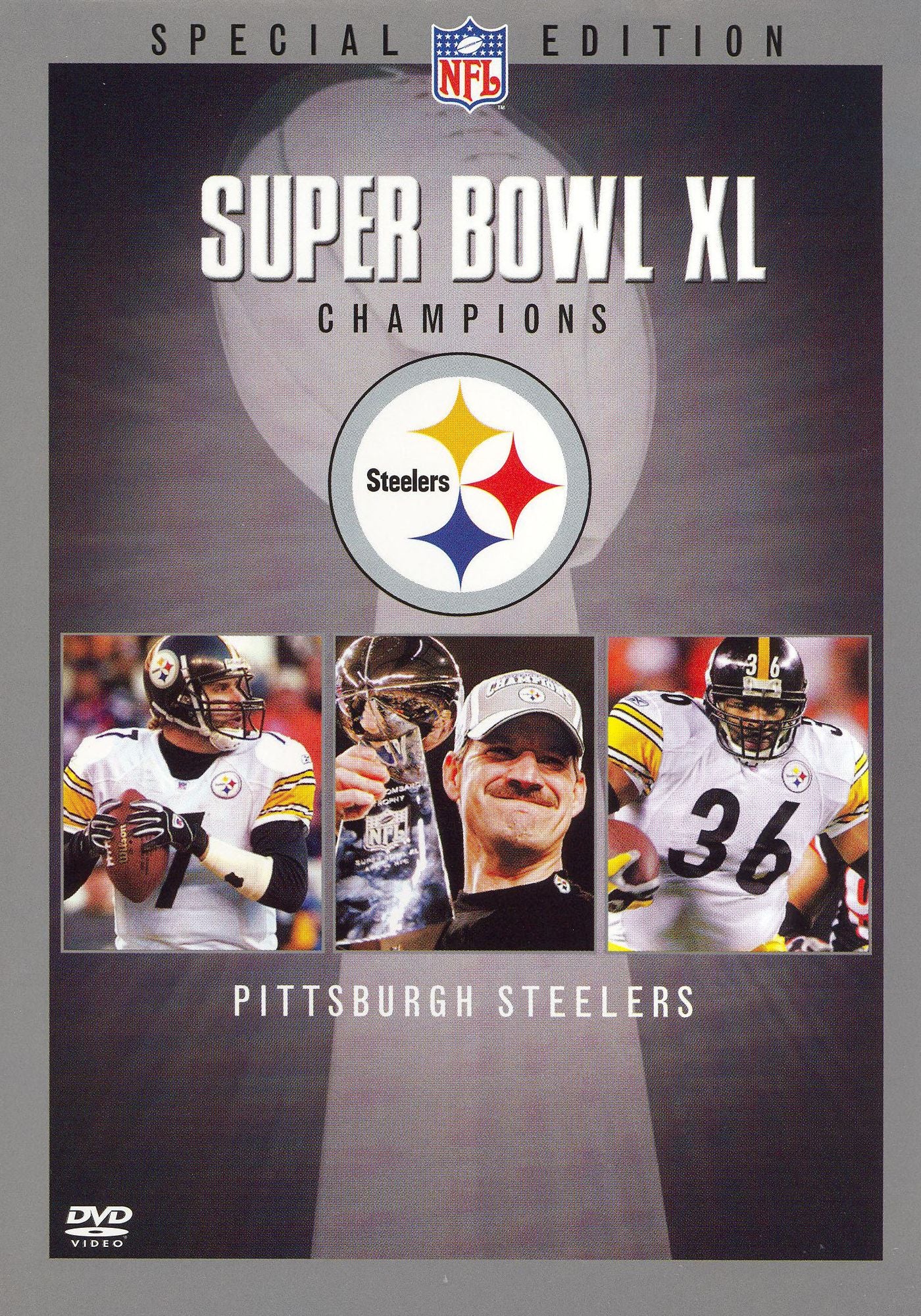 Super Bowl XL Champions: Pittsburgh Steelers