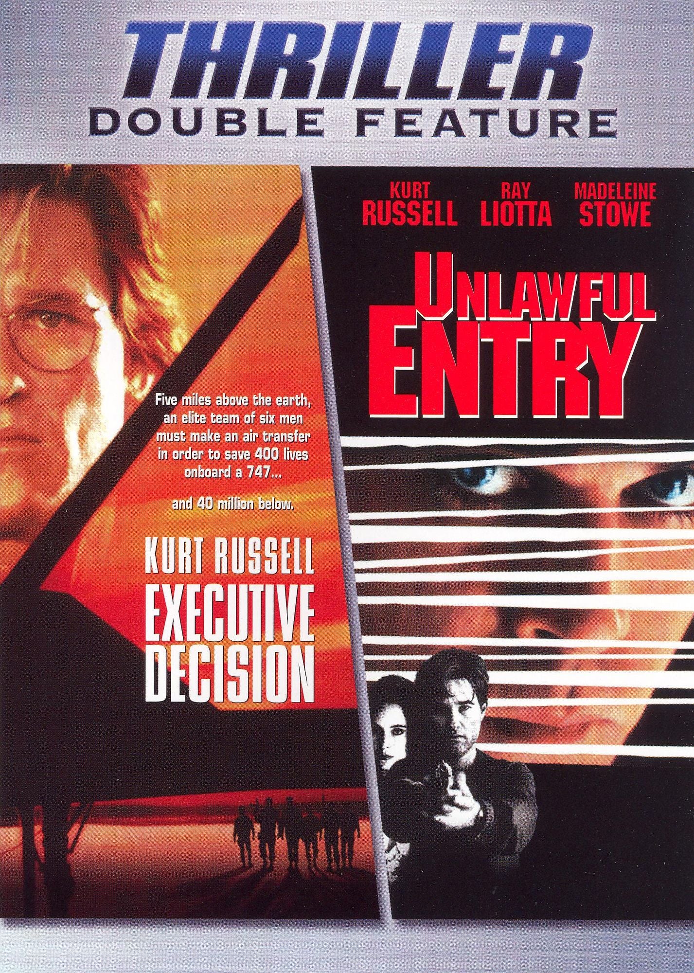 Executive Decision/Unlawful Entry