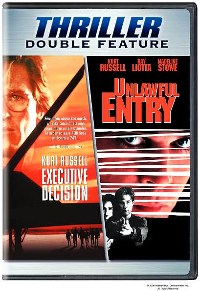 Executive Decision/Unlawful Entry