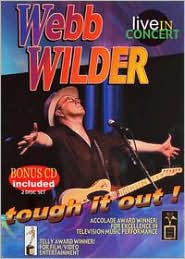 Webb Wilder: Tough It Out [DVD/CD]