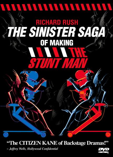 The Sinister Saga of Making "The Stunt Man"