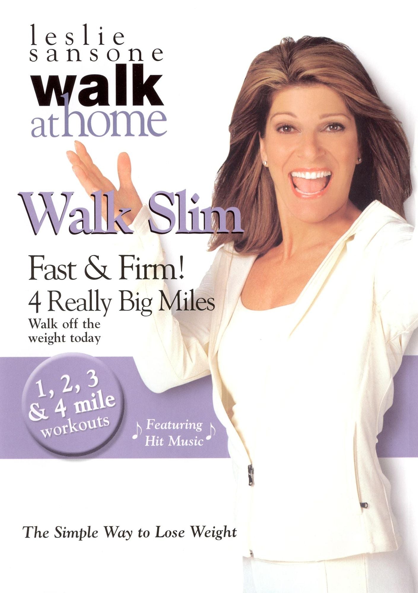 Leslie Sansone: Walk Slim - Fast and Firm! 4 Really Big Miles