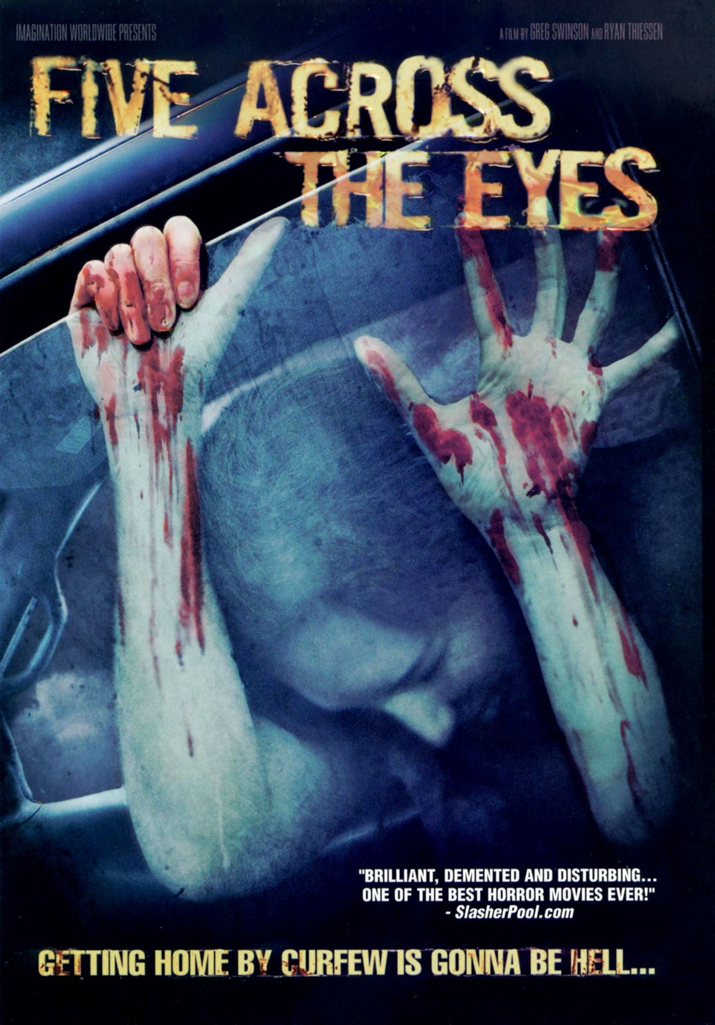 Five Across the Eyes