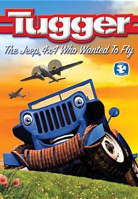 Tugger: The Jeep 4x4 Who Wanted to Fly