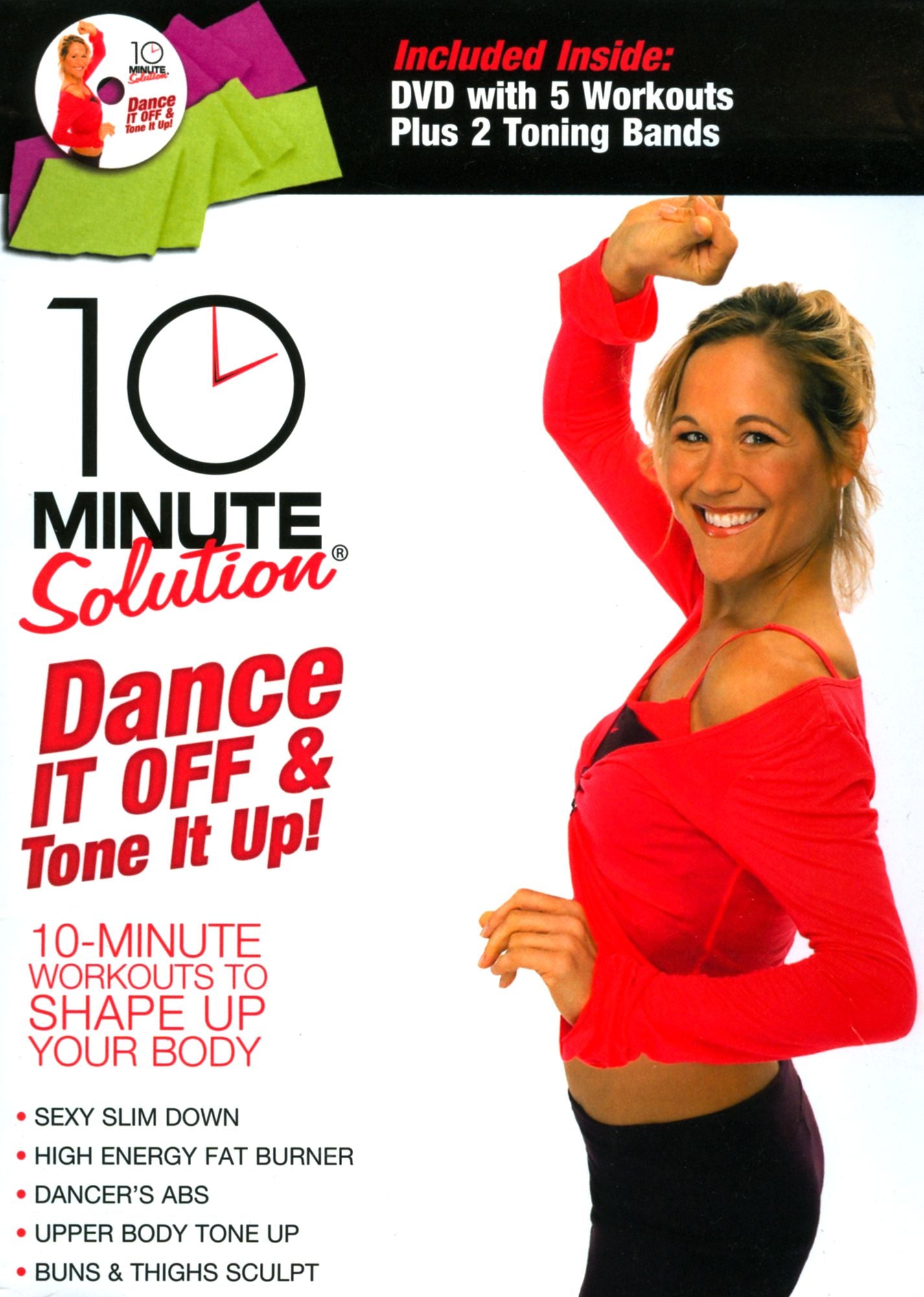 10 Minute Solution: Dance It Off and Tone It Up! [With 2 Toning Bands]