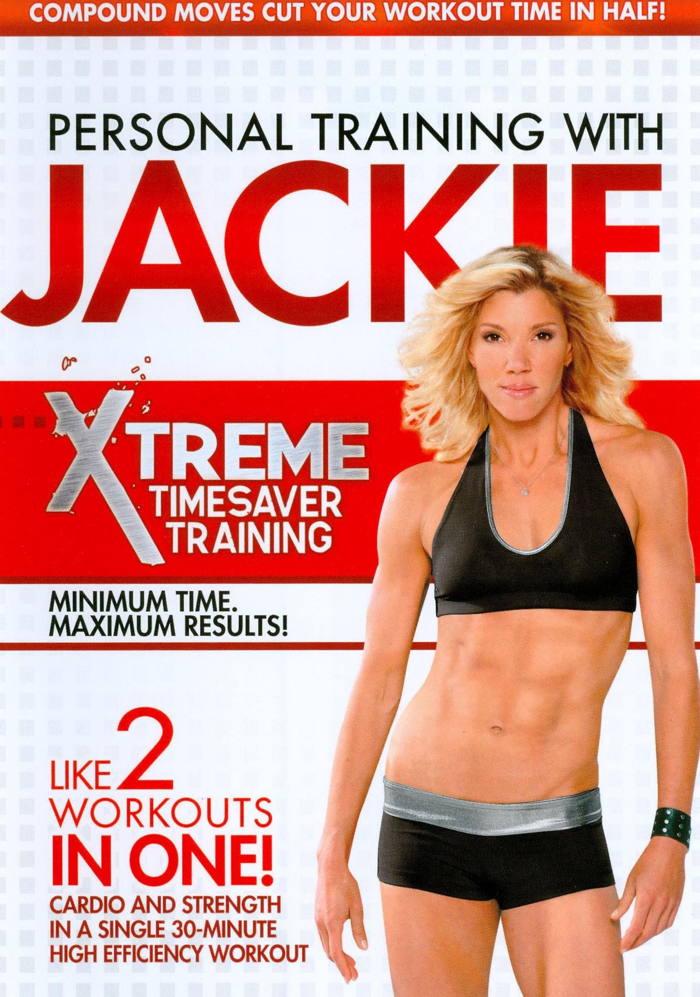 Personal Training with Jackie: Xtreme Timesaver Training