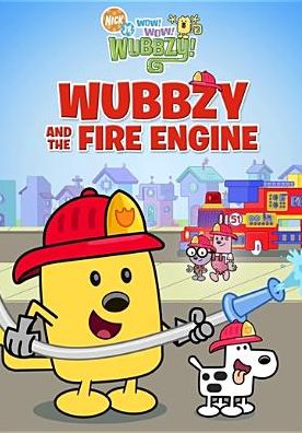Wow! Wow! Wubbzy!: Wubbzy and the Fire Engine