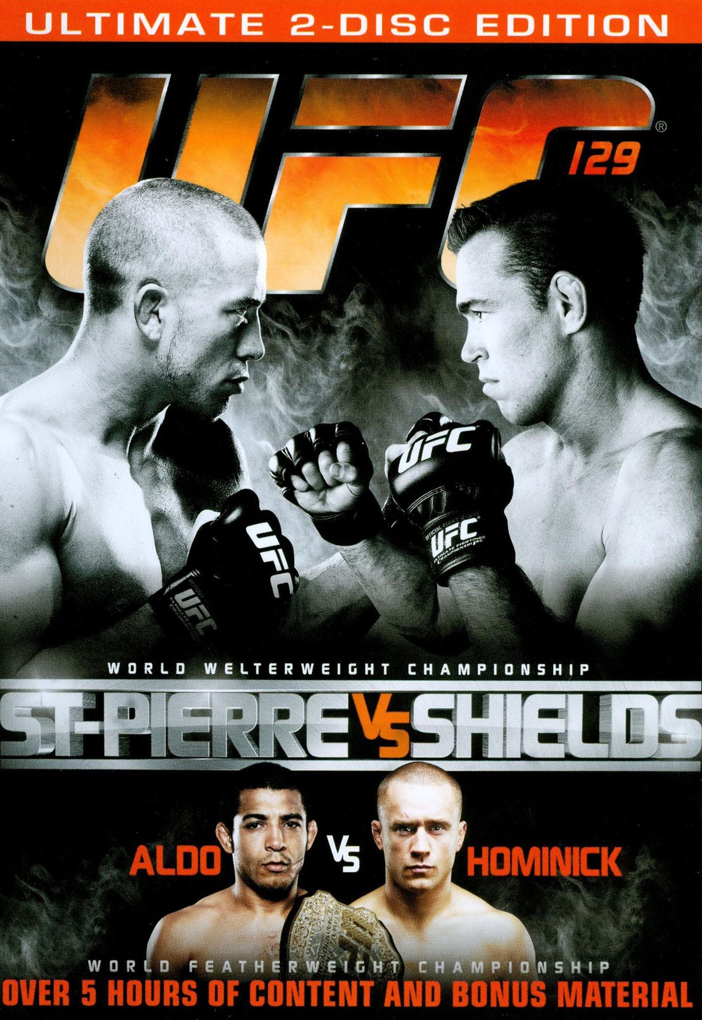 UFC 129: St-Pierre vs. Shields [2 Discs]
