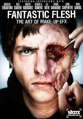 Fantastic Flesh: The Art of Make-Up EFX