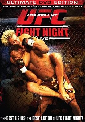 Ultimate Fighting Championship: The Best of Fight Night