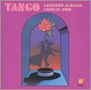 Tango: Laurindo Almeida And Charlie Byrd