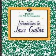 Jazz 101: Introduction To Jazz Guitar