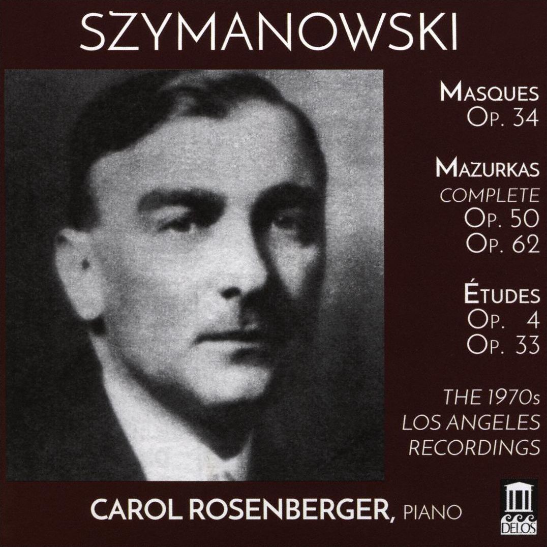 Szymanowski: Masques; Mazurkas; Études