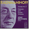 Rachmaninoff: Piano Sonata No. 2, Preludes, etc