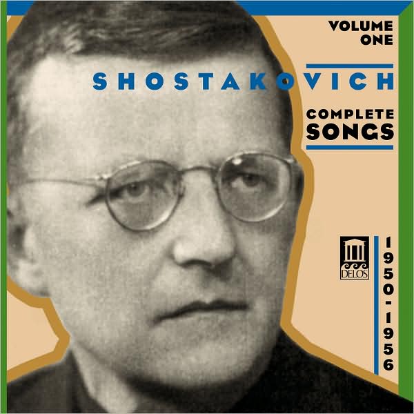 Shostakovich: Complete Songs, Vol. 1
