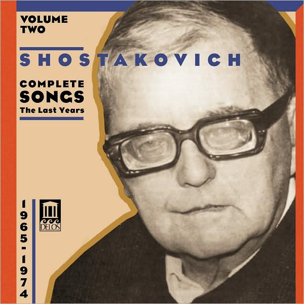 Shostakovich: Vocal Cycles of the Last Years, 1965-74