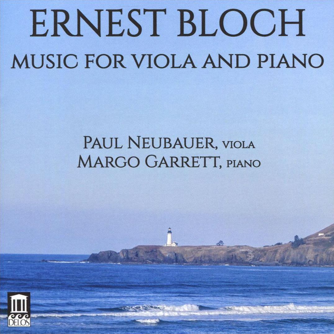 Ernest Bloch: Music for Viola and Piano