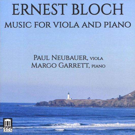 Ernest Bloch: Music for Viola and Piano