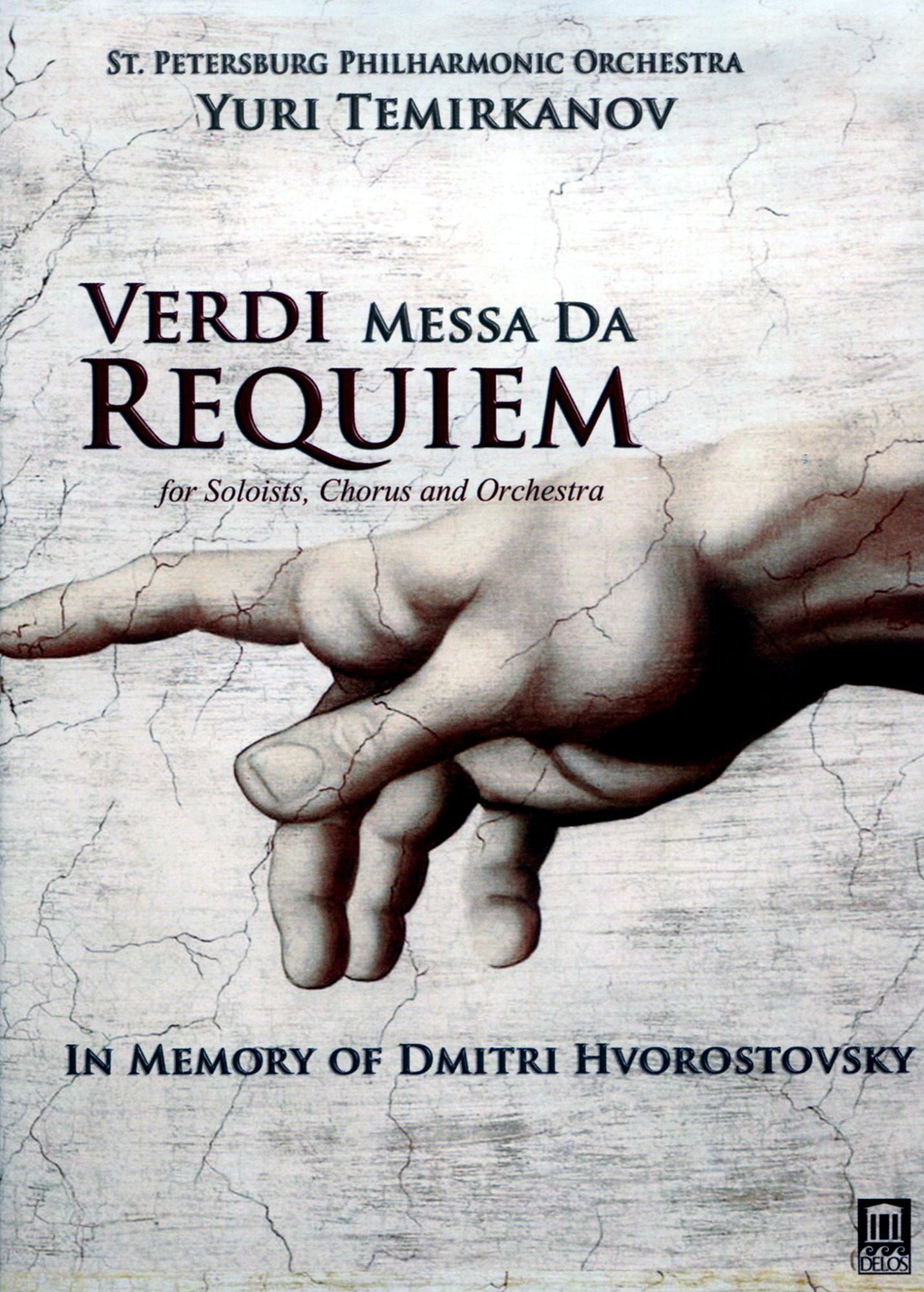 Yuri Temirkanov/St. Petersburg Philharmonic Orchestra: Verdi - Messa da Reqiuem