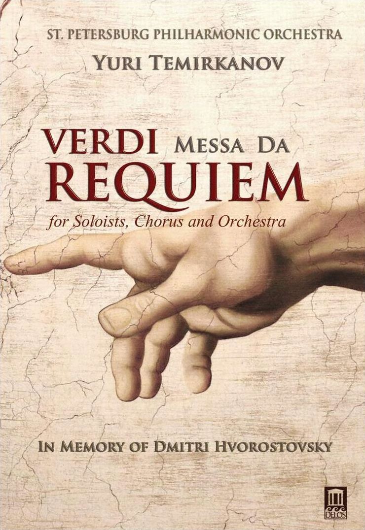 Yuri Temirkanov/St. Petersburg Philharmonic Orchestra: Verdi - Messa da Reqiuem