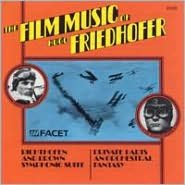 The Film Music of Hugo Friedhofer