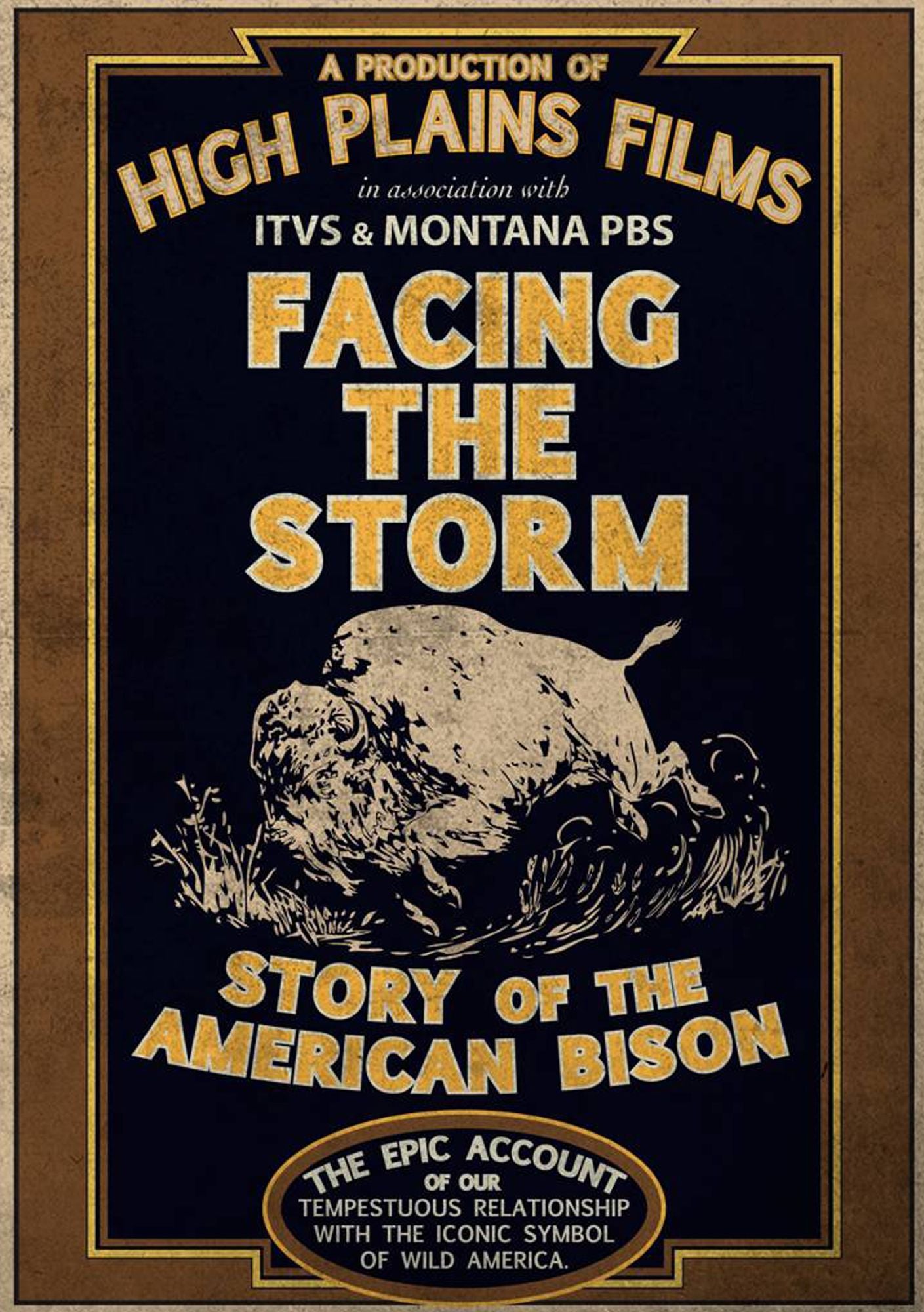 Facing the Storm: Story of the American Bison