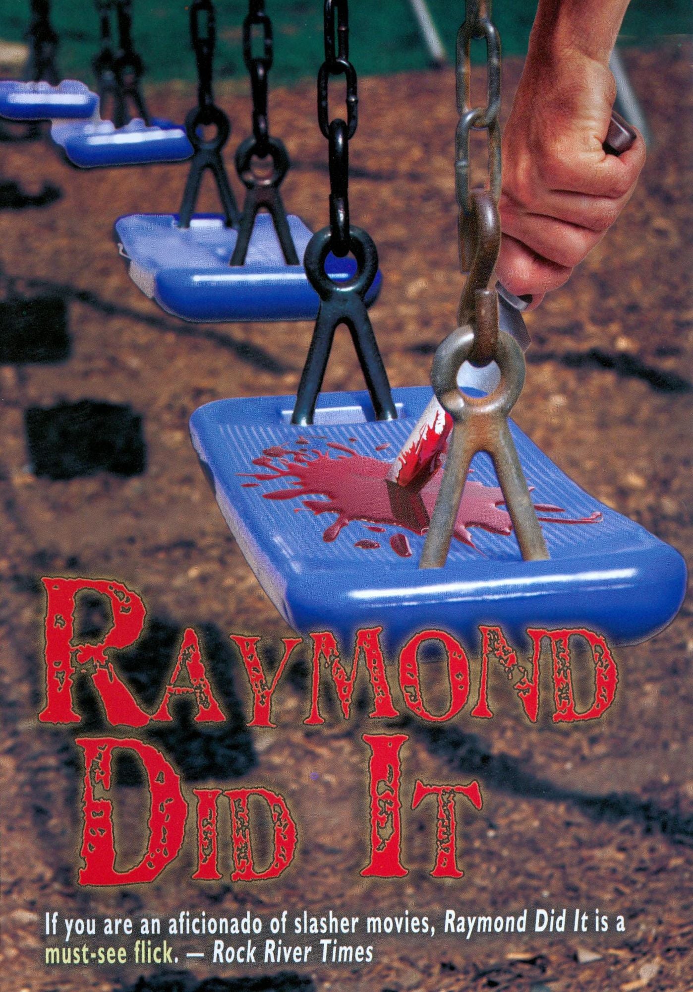 Raymond Did It