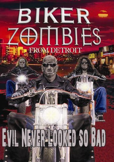 Biker Zombies from Detroit