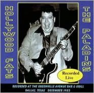 Hollywood Fats And The Paladins Live: 1985