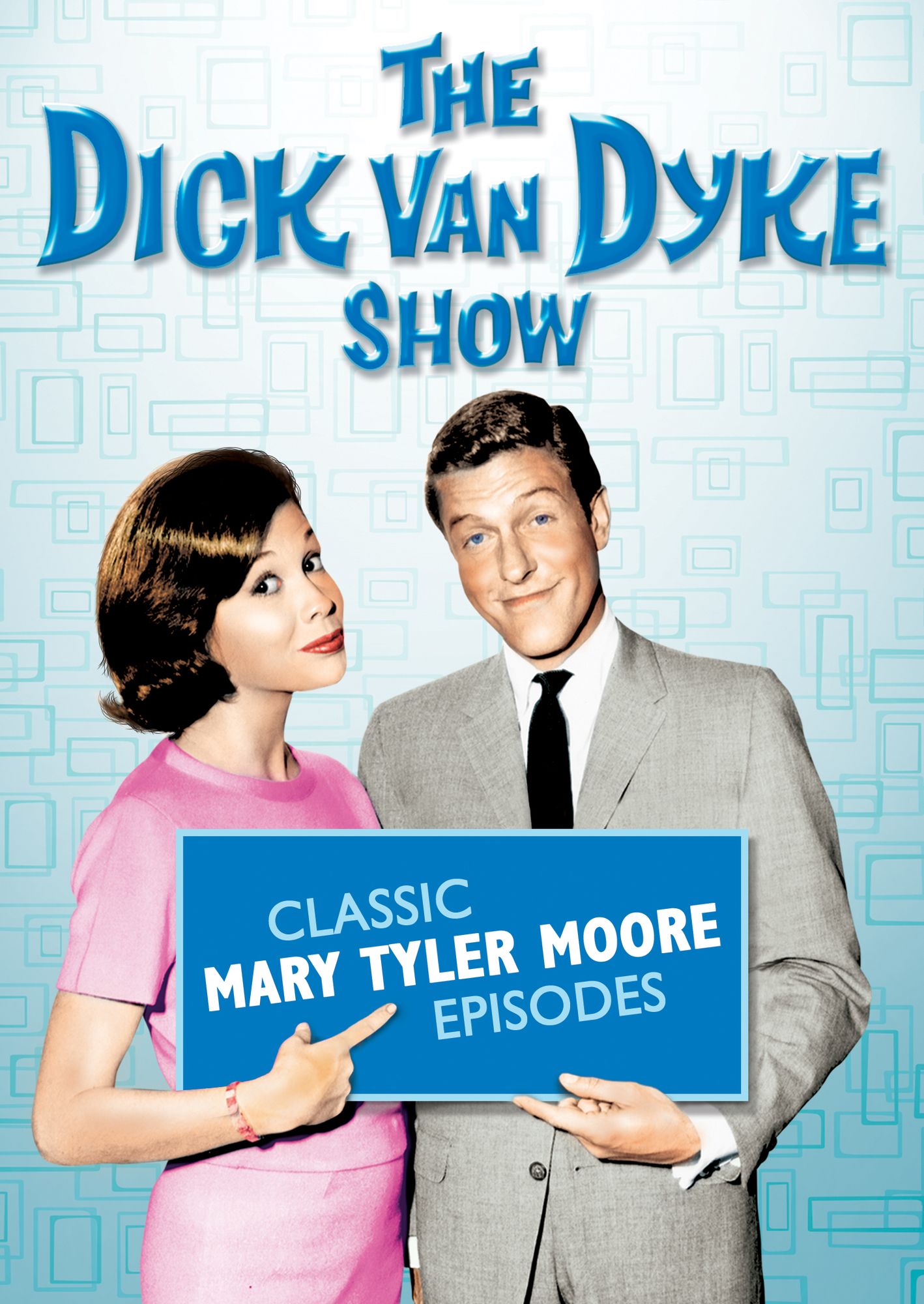 Dick Van Dyke Show: Classic Mary Tyler Moore Episodes