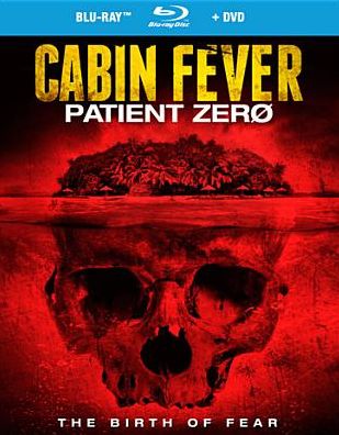 Cabin Fever: Patient Zero