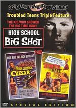 High School Big Shot/High School Caesar/Date Bait [Special Edition]