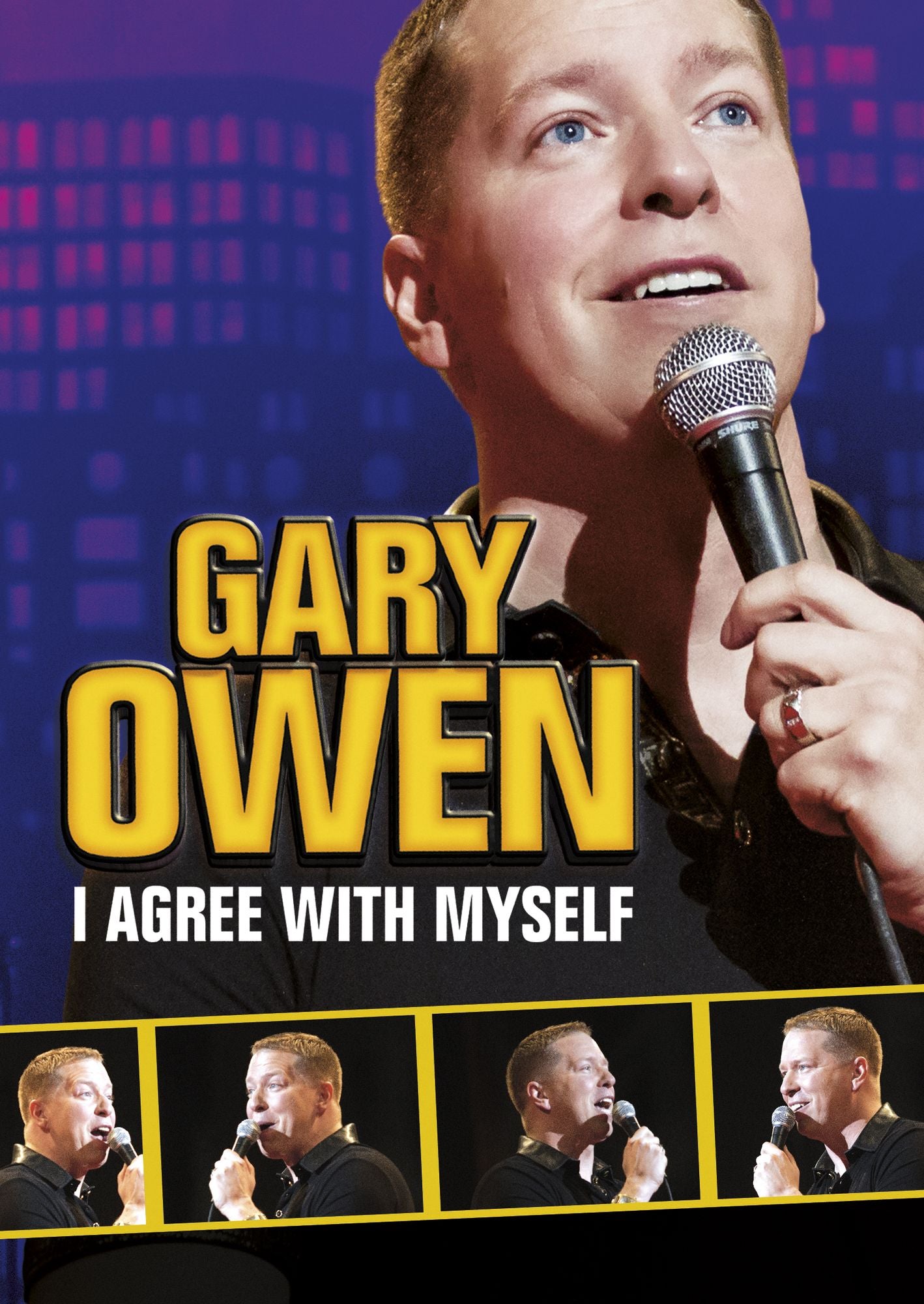Gary Owen: I Agree with Myself