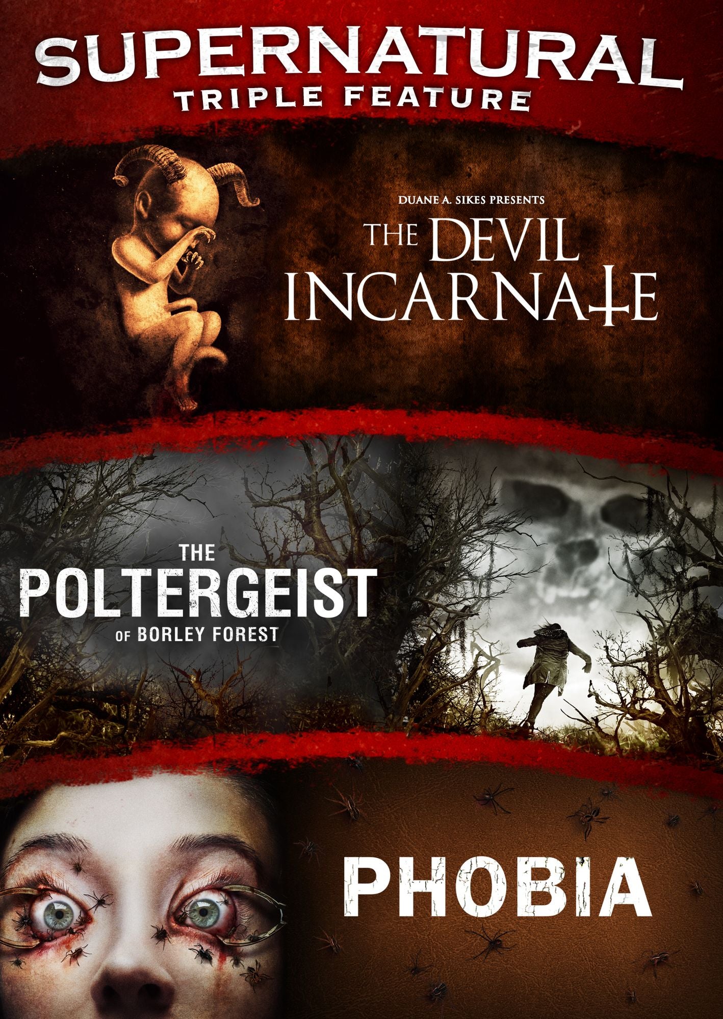 Supernatiural Triple Feature: The Devil Incarnate/The Poltergeist of Borley Forest/Phobia