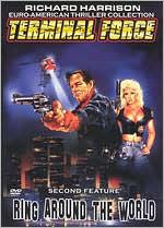 Terminal Force/Ring Around the World