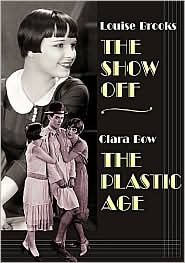 The Show Off/The Plastic Age