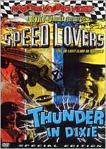 Speed Lovers/Thunder in Dixie [Special Edition]