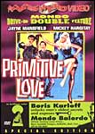 Primitive Love & Mondo Balordo [Special Edition]