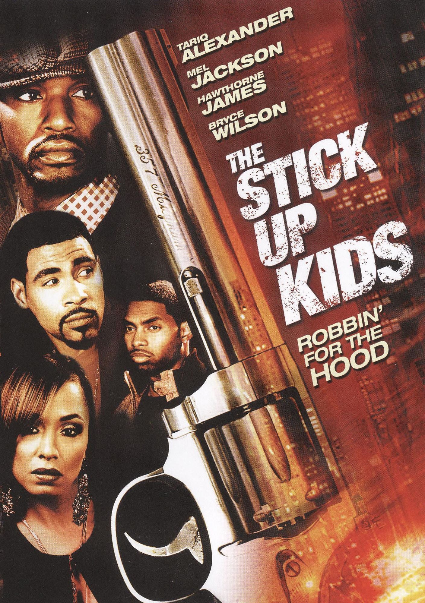 The Stick Up Kids